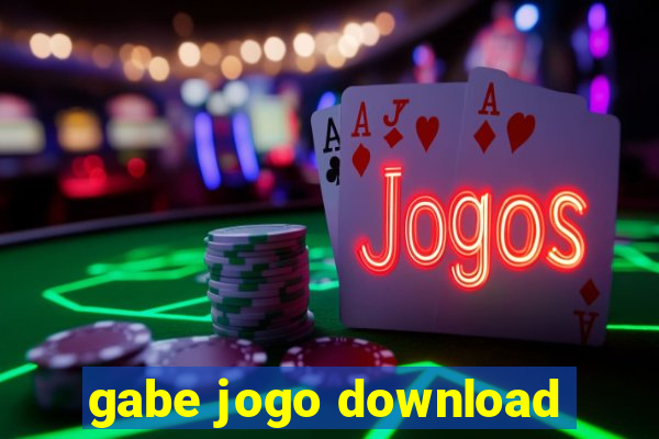 gabe jogo download